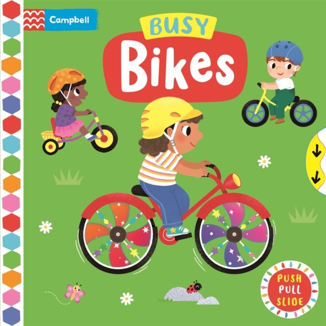 Busy Bikes - A Push, Pull, Slide Book
