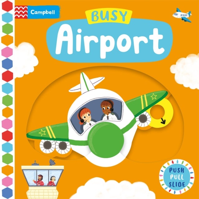 Busy Airport - A Push, Pull, Slide Book