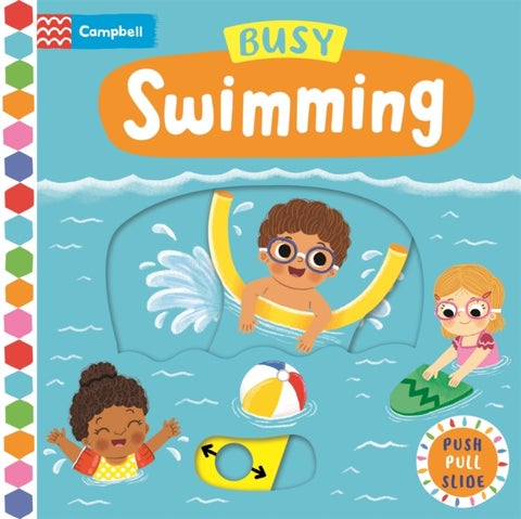 Busy Swimming - A Push, Pull, Slide Book