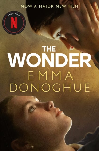 The Wonder - Now a major Netflix film starring Florence Pugh