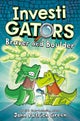InvestiGators: Braver and Boulder