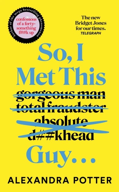 So, I Met This Guy . . .