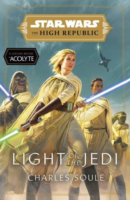 Star Wars: Light of the Jedi (The High Republic) - (Star Wars: The High Republic Book 1)
