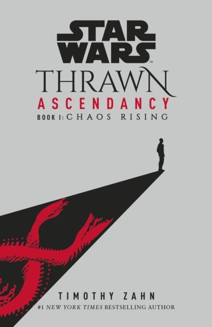 Star Wars: Thrawn Ascendancy: Chaos Rising - (Book 1)
