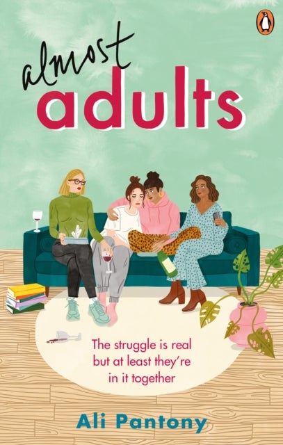 Almost Adults - The relatable and life-affirming story about female friendship you need to read in summer 2019