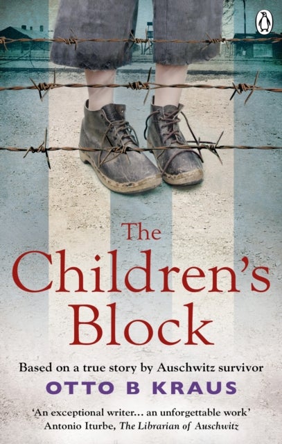 The Children's Block - Based on a true story by an Auschwitz survivor