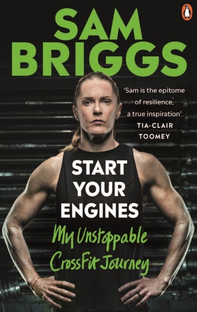 Start Your Engines - My Unstoppable CrossFit Journey