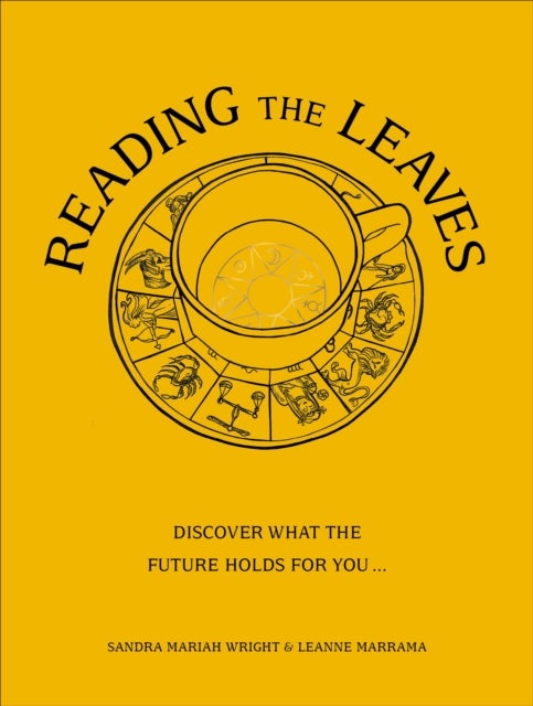 Reading The Leaves - Discover what the future holds for you, through a cup of your favourite brew