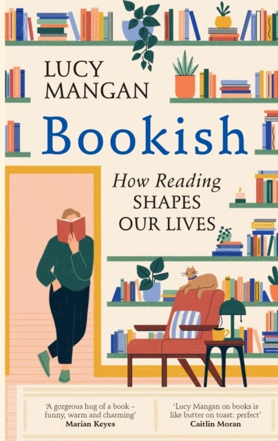 Bookish - How Reading Shapes Our Lives