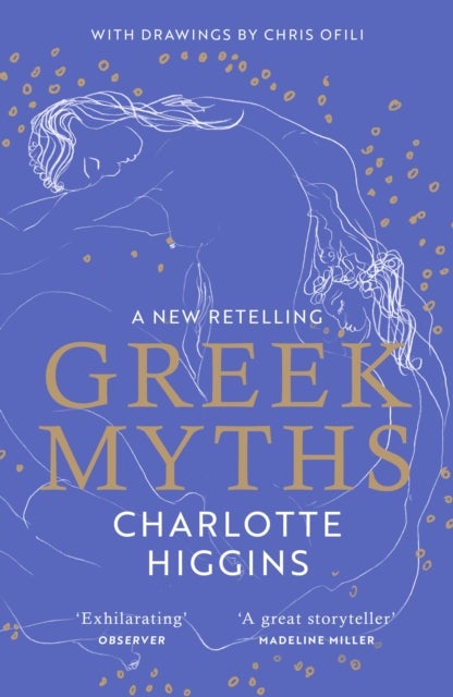 Greek Myths - A new retelling of your favourite myths that puts female characters at the heart of the story
