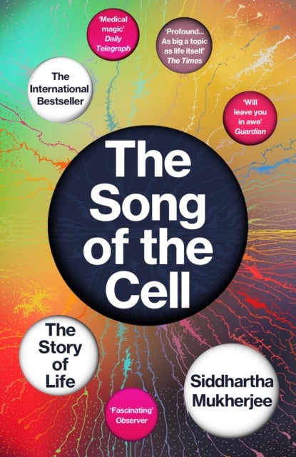 The Song of the Cell - The Story of Life
