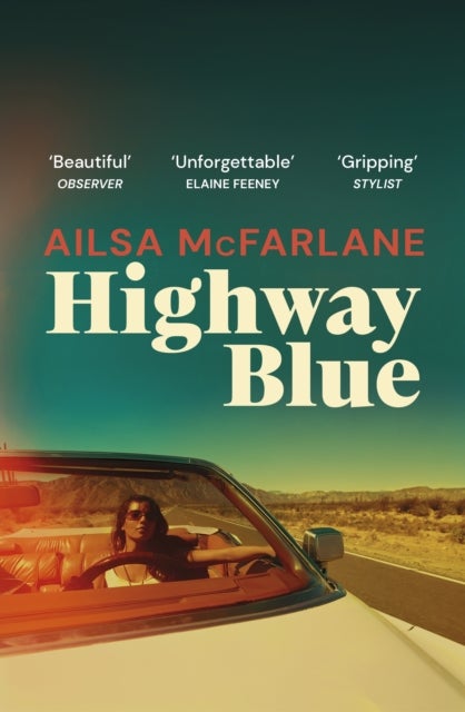 Highway Blue - the must-read modern-day Bonnie and Clyde story of summer 2022