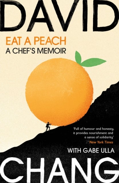 Eat A Peach - A Chef's Memoir