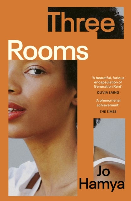 Three Rooms - 'A furious encapsulation of Generation Rent' OLIVIA LAING
