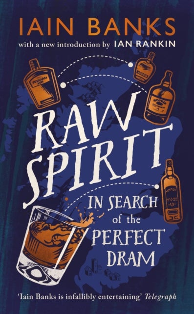 Raw Spirit - In Search of the Perfect Dram