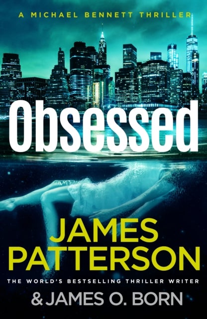 Obsessed - (Michael Bennett 15)