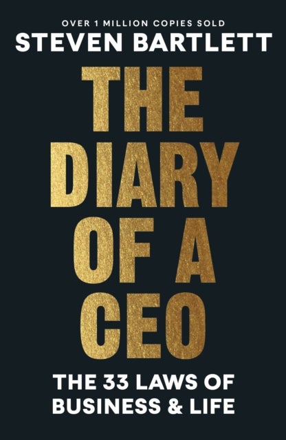 The Diary of a CEO - The 33 Laws of Business and Life