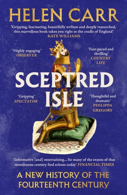 Sceptred Isle - A New History of the Fourteenth Century