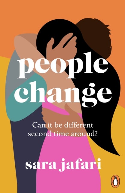 People Change - An unforgettable second-chance love story