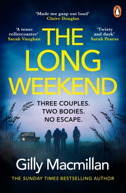 The Long Weekend - ‘By the time you read this, I’ll have killed one of your husbands’
