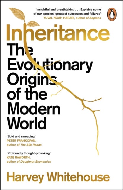 Inheritance - The Evolutionary Origins of the Modern World