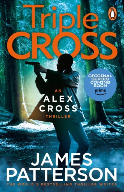Triple Cross - (Alex Cross 30)