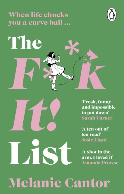 The F**k It! List - 2024¿s laugh-out-loud new comedy for fans of Alexandra Potter, Bella Mackie and Harper Ford
