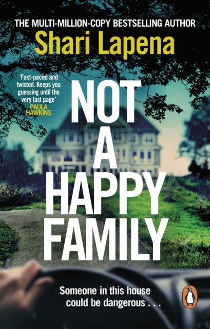 Not a Happy Family - the instant Sunday Times bestseller, from the #1 bestselling author of THE COUPLE NEXT DOOR