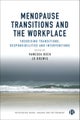Menopause Transitions and the Workplace