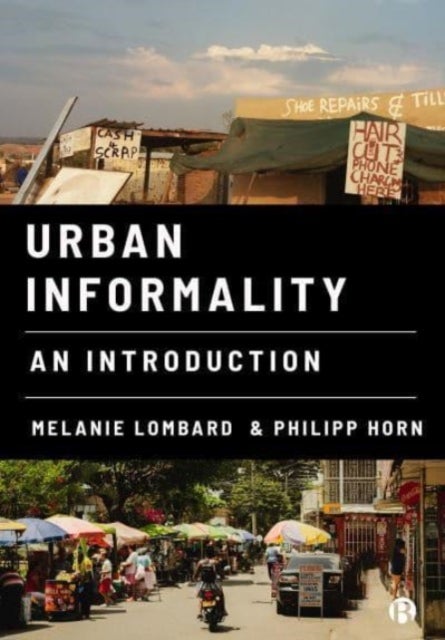 Urban Informality - An Introduction