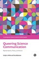 Queering Science Communication