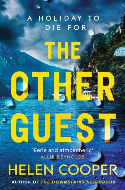 The Other Guest - A twisty, thrilling and addictive psychological thriller beach read
