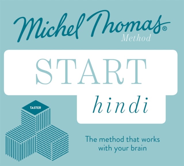 Start Hindi New Edition (Learn Hindi with the Michel Thomas Method) - Beginner Hindi Audio Taster Course