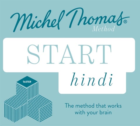 Start Hindi New Edition (Learn Hindi with the Michel Thomas Method) - Beginner Hindi Audio Taster Course