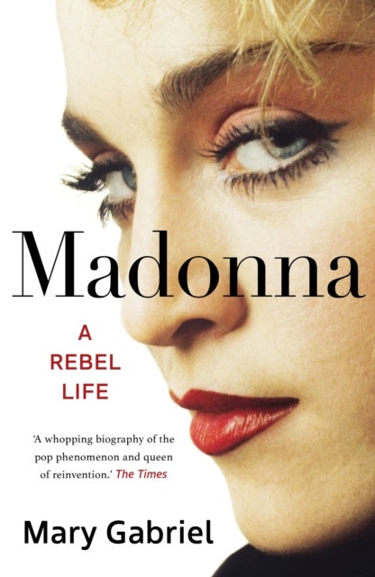 Madonna - A Rebel Life -  THE ULTIMATE GIFT FOR ANY MADONNA FAN