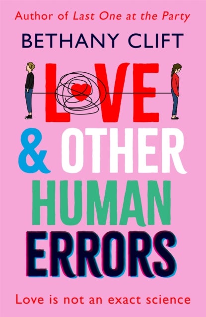 Love And Other Human Errors - set in the near future, the most original rom-com you'll read this year!