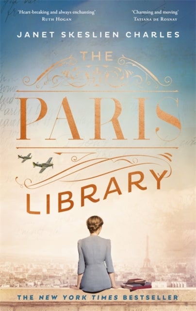 The Paris Library - the bestselling novel of courage and betrayal in Occupied Paris