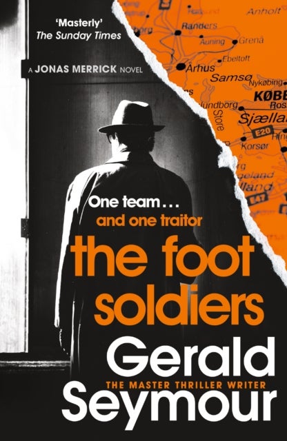 The Foot Soldiers - A Sunday Times Thriller of the Month