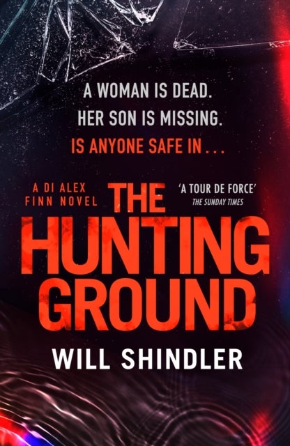 The Hunting Ground - A gripping detective novel that will give you chills