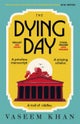 The Dying Day