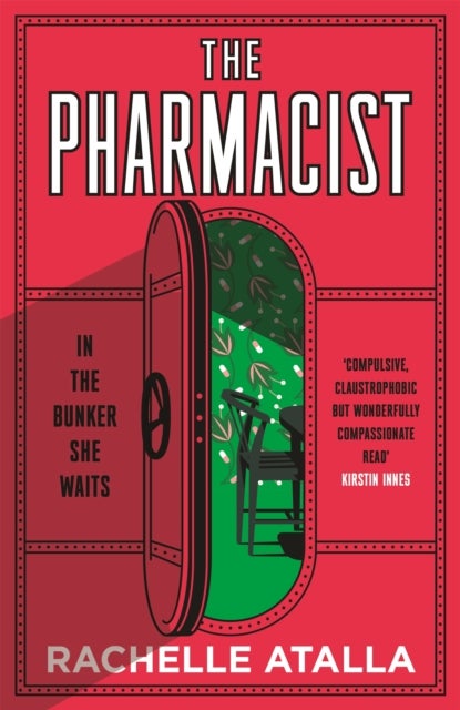 The Pharmacist - The most gripping and unforgettable debut