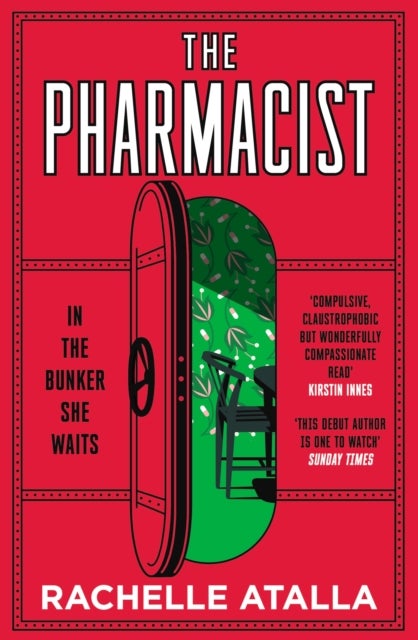The Pharmacist - The most gripping and unforgettable debut