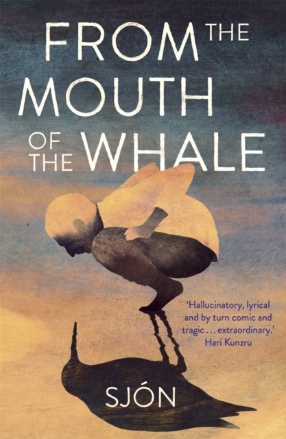 From the Mouth of the Whale - Winner of the Swedish Academy's Nordic Prize 2023