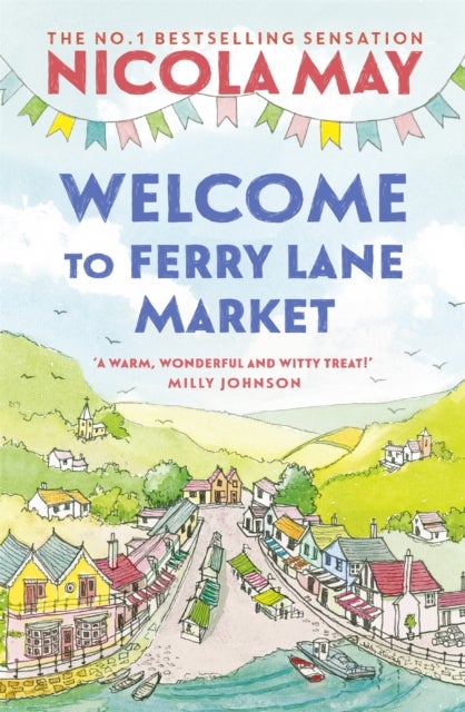 Welcome to Ferry Lane Market - Book 1 in a brand new series by the author of bestselling phenomenon THE CORNER SHOP IN COCKLEBERRY BAY