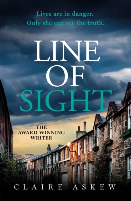 Line of Sight - A tense and twisty crime thriller that you won't be able to put down, from the prizewinning DI Birch series