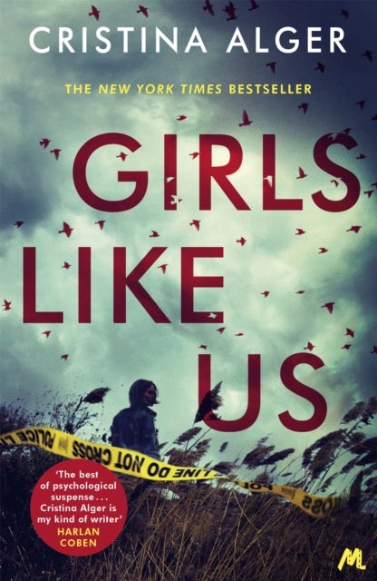 Girls Like Us - Sunday Times Crime Book of the Month and New York Times bestseller