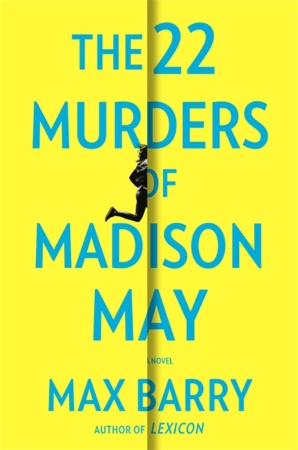 The 22 Murders Of Madison May - A gripping speculative psychological suspense