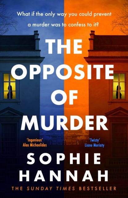 The Opposite of Murder - the twisty new thriller from bestselling author of The Couple at the Table