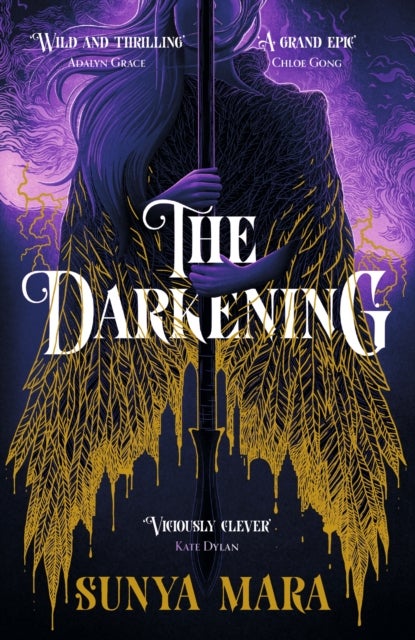 The Darkening - A thrilling and epic YA fantasy novel