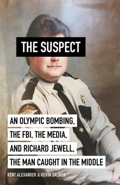 The Suspect - A contributing source for the film Richard Jewell